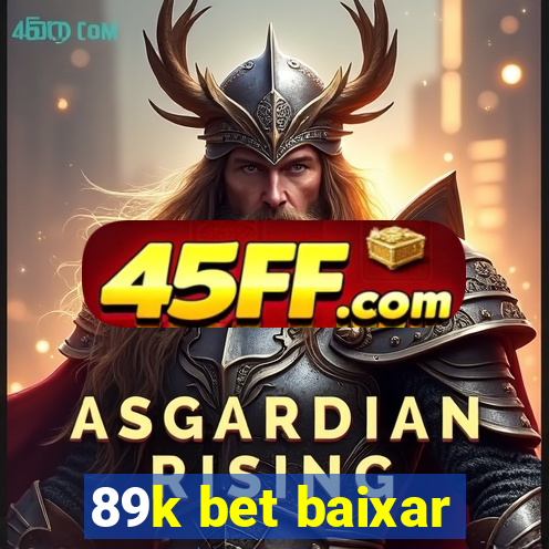 89k bet baixar